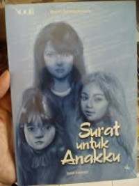 Image of Surat Untuk Anakku