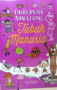 Image of Ensiklopedia Anak Cerdas Tubuh Manusia